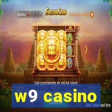 w9 casino